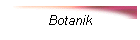 Botanik