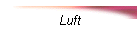 Luft